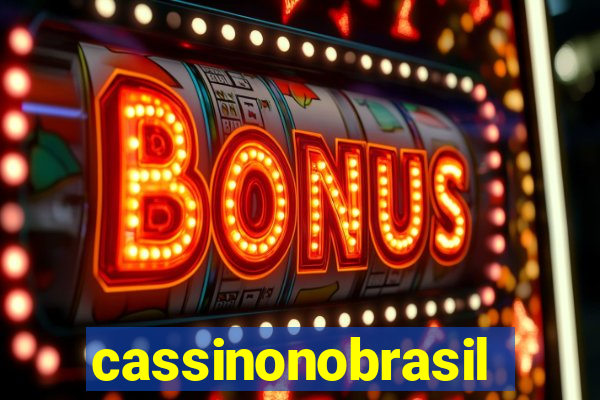 cassinonobrasil