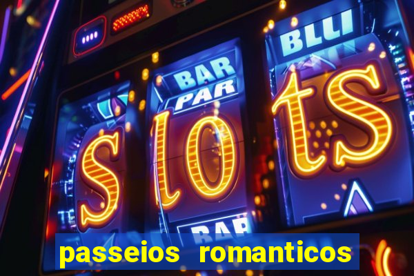 passeios romanticos em sp