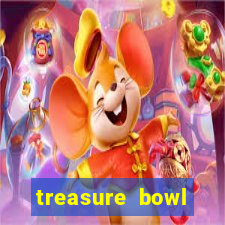 treasure bowl melhor horário para jogar