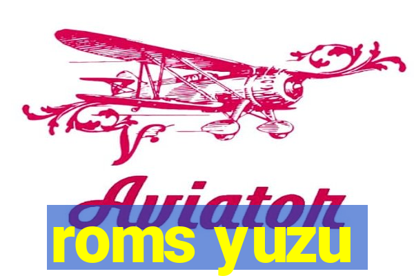 roms yuzu