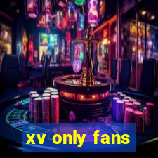 xv only fans