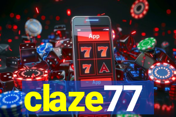 claze77