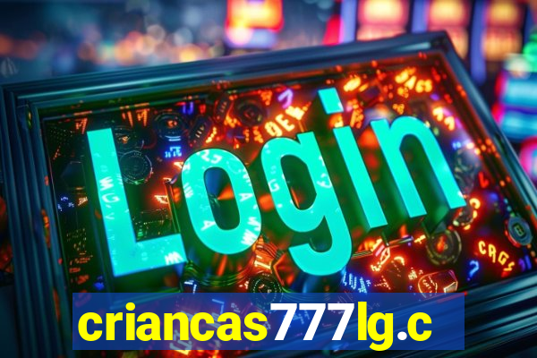 criancas777lg.com