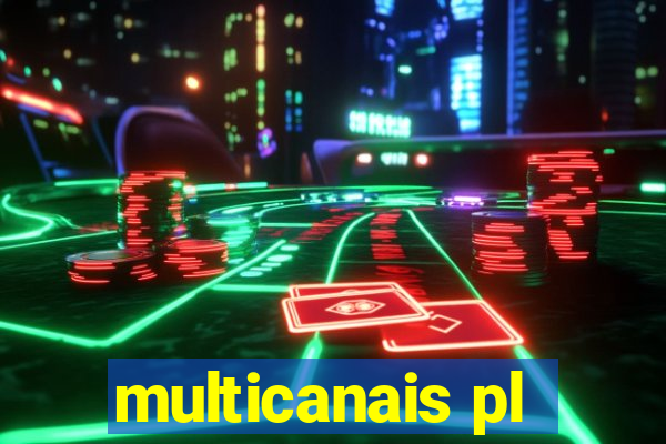 multicanais pl