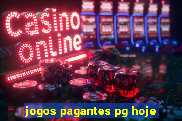 jogos pagantes pg hoje