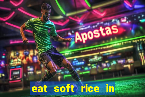 eat soft rice in another world hentai