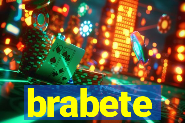 brabete