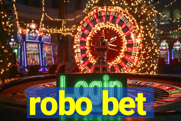 robo bet