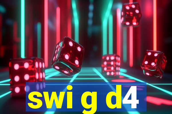 swi g d4