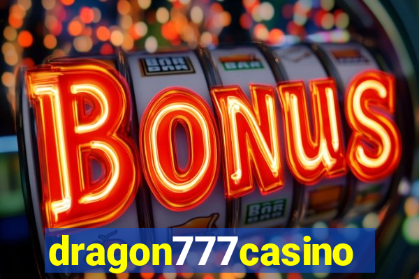 dragon777casino