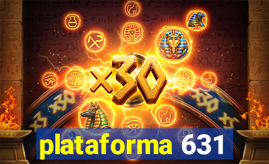 plataforma 631