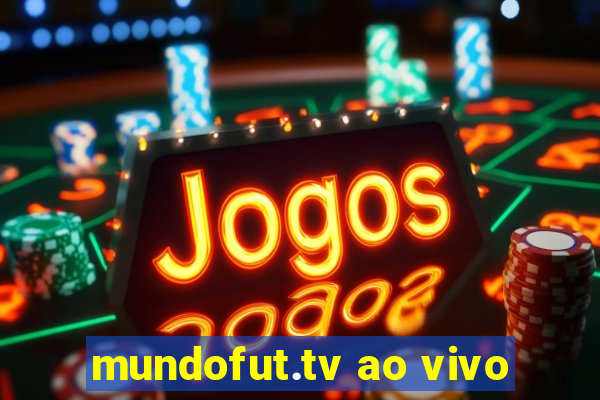 mundofut.tv ao vivo