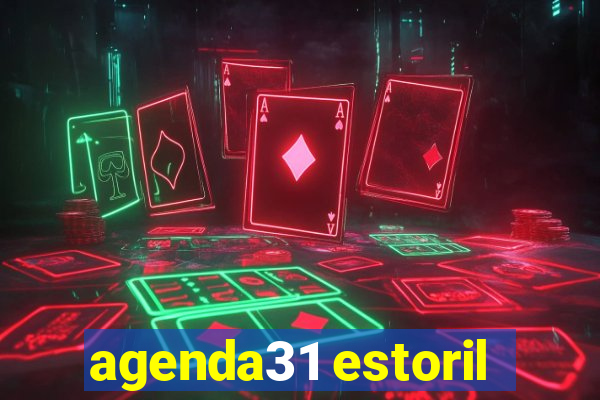 agenda31 estoril