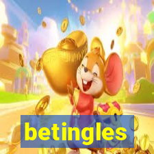 betingles