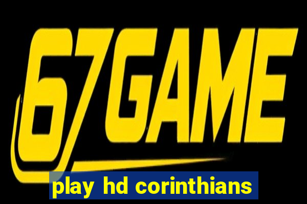 play hd corinthians