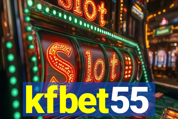 kfbet55