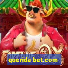 querida bet.com