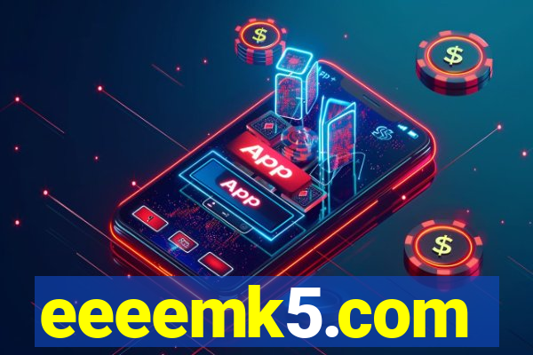 eeeemk5.com