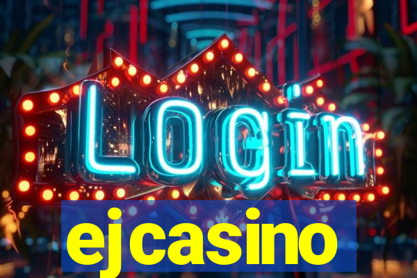 ejcasino