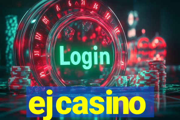 ejcasino