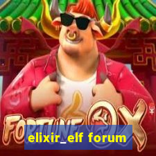 elixir_elf forum