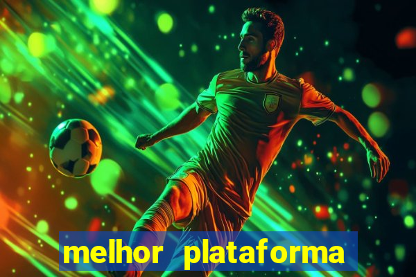 melhor plataforma para jogar fortune