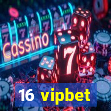 16 vipbet