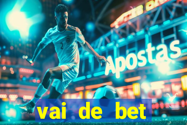 vai de bet gusttavo lima app