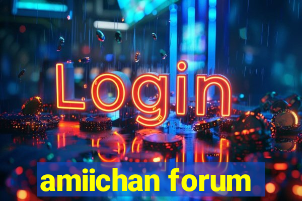 amiichan forum