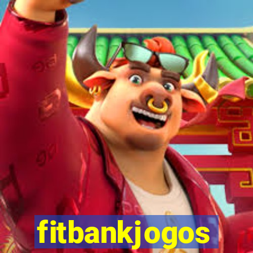 fitbankjogos