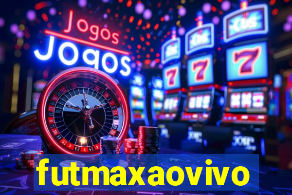 futmaxaovivo