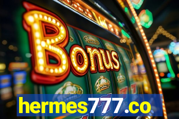 hermes777.co