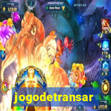 jogodetransar