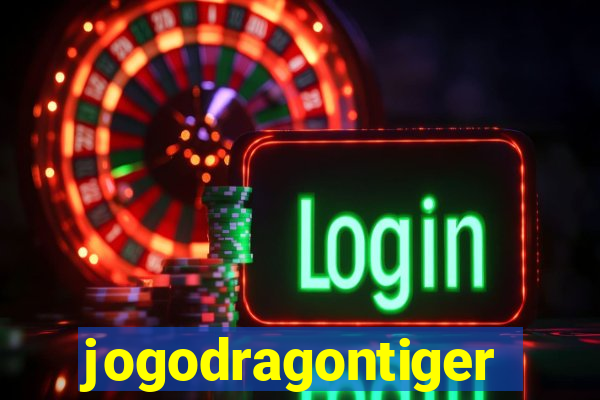 jogodragontiger