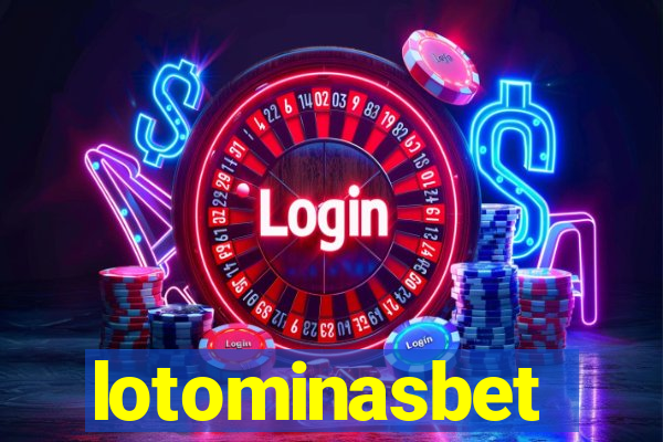 lotominasbet