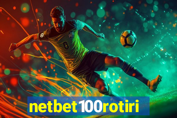 netbet100rotiri