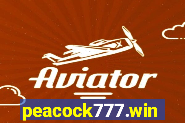 peacock777.win