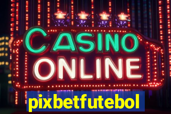 pixbetfutebol