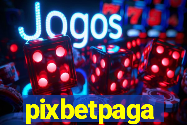 pixbetpaga