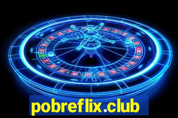 pobreflix.club