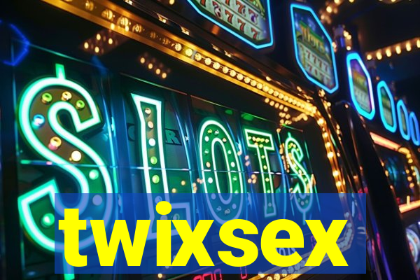 twixsex