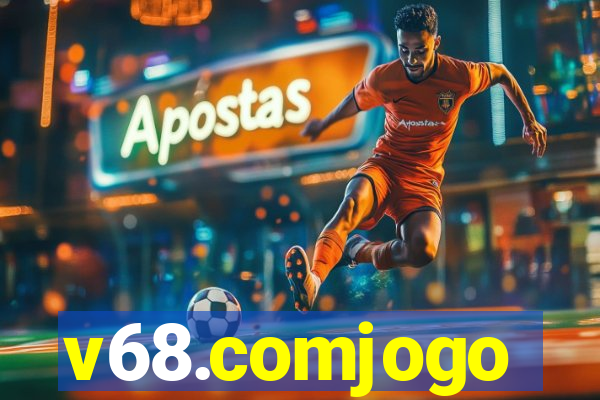 v68.comjogo