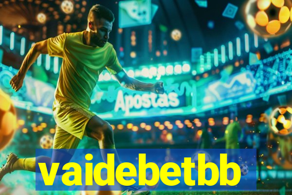 vaidebetbb