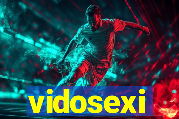 vidosexi