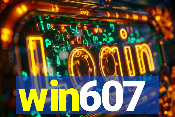 win607