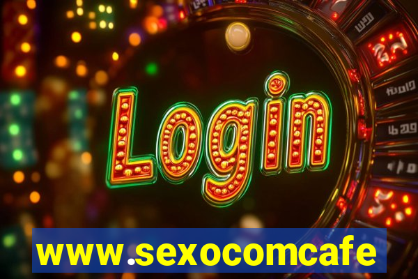 www.sexocomcafe.com.br