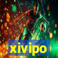 xivipo