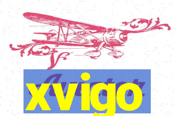 xvigo